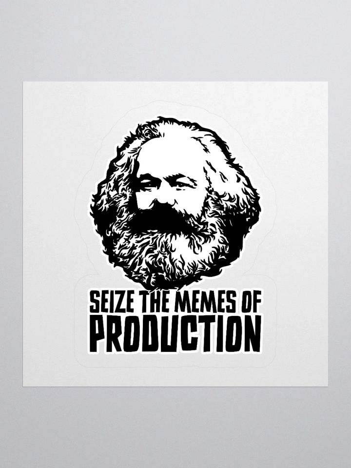 Seize the Memes of Production | Funny Karl Marx Sticker product image (1)