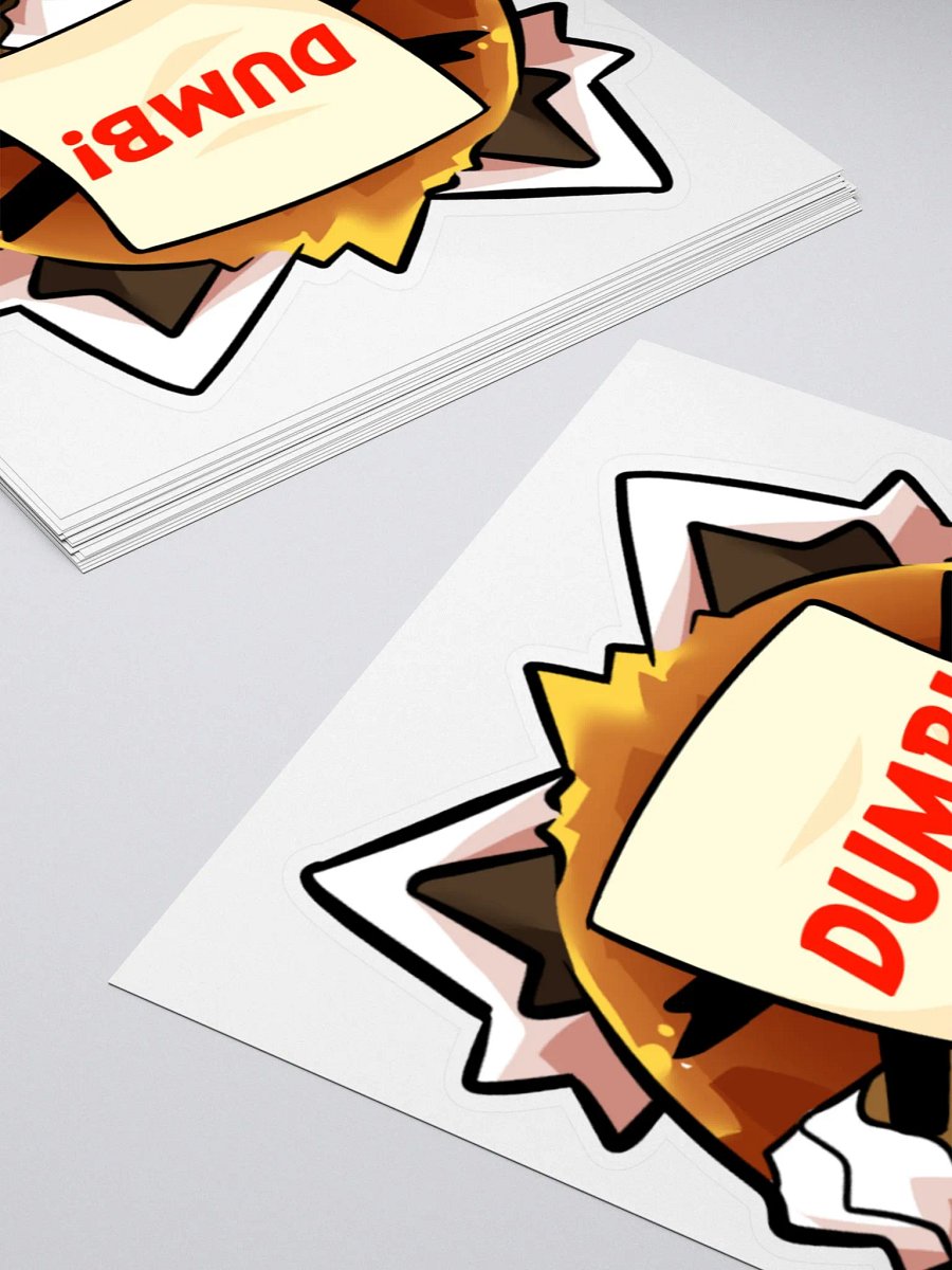 Dumb Sticker product image (11)