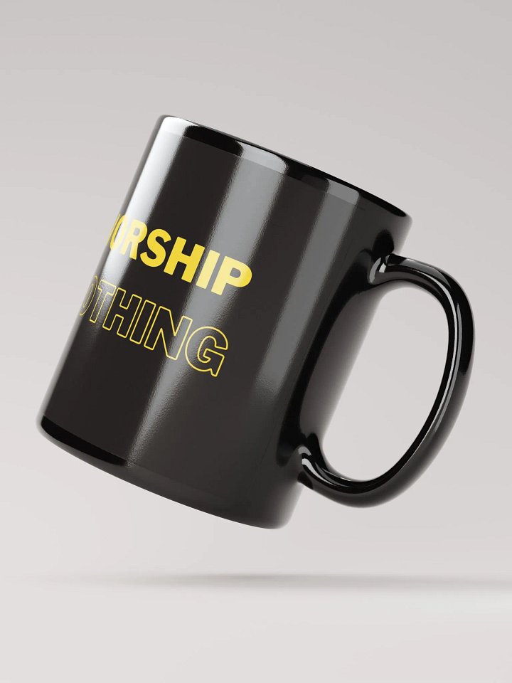 Worship Nothing mug product image (4)
