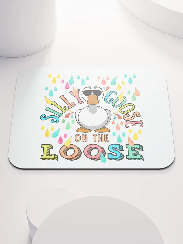 Silly Goose on the Loose Mouse Pad product image (1)