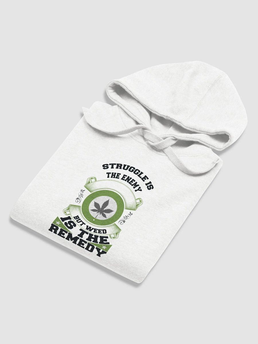 Struggle is the Enemy, but Weed is the Remedy - Adult Hoodie product image (6)