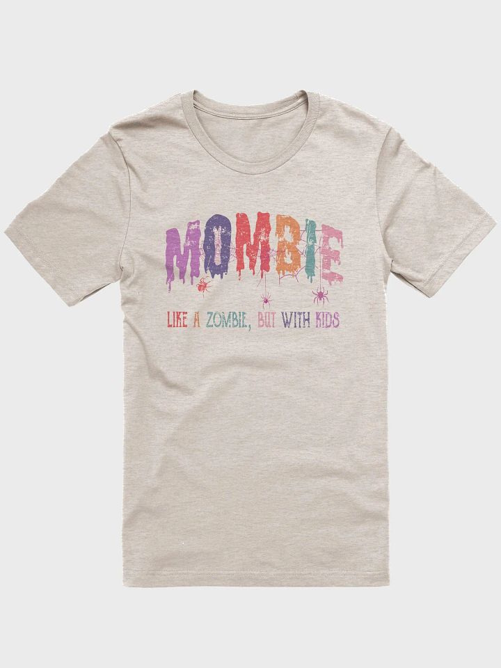 Mombie Like Zombie But With Kids T-shirt product image (26)