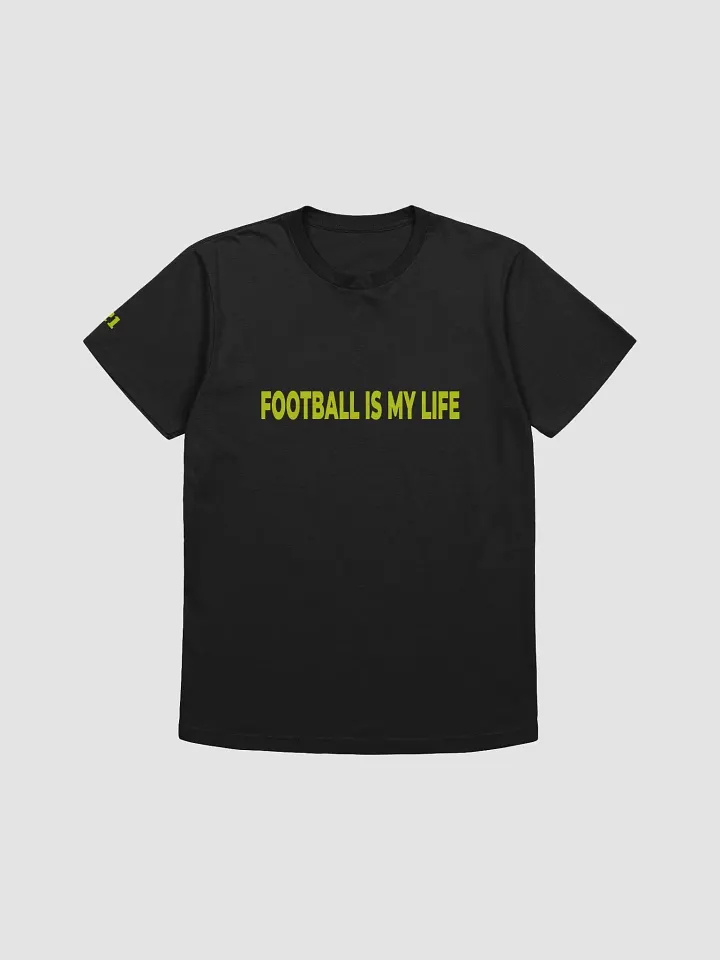 Custom Football Is my Life #21 Tee product image (1)