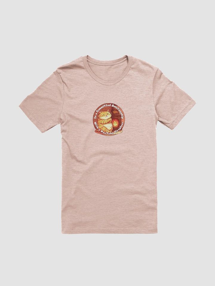Cozy Cat - In a Committed Relationship with a YouTube Fireplace | Tee product image (1)
