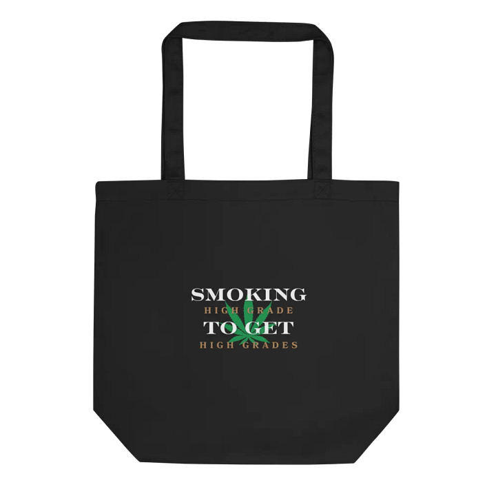 High Grade Humor Organic Canvas Statement Tote product image (1)