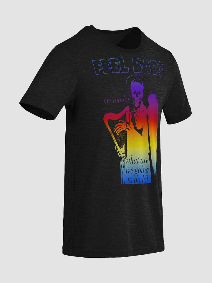 FEEL BAD?? TRIBLEND product image (2)