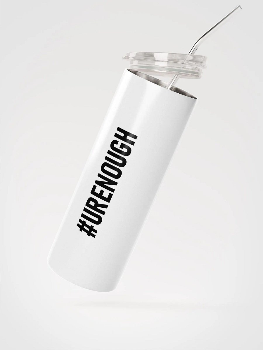 20 oz #URENOUGH - High End Travel Tumbler with Straw - White product image (2)