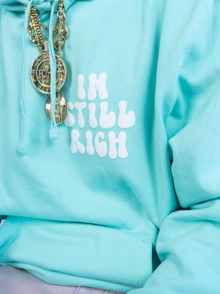 Still Rich Hoodie product image (2)