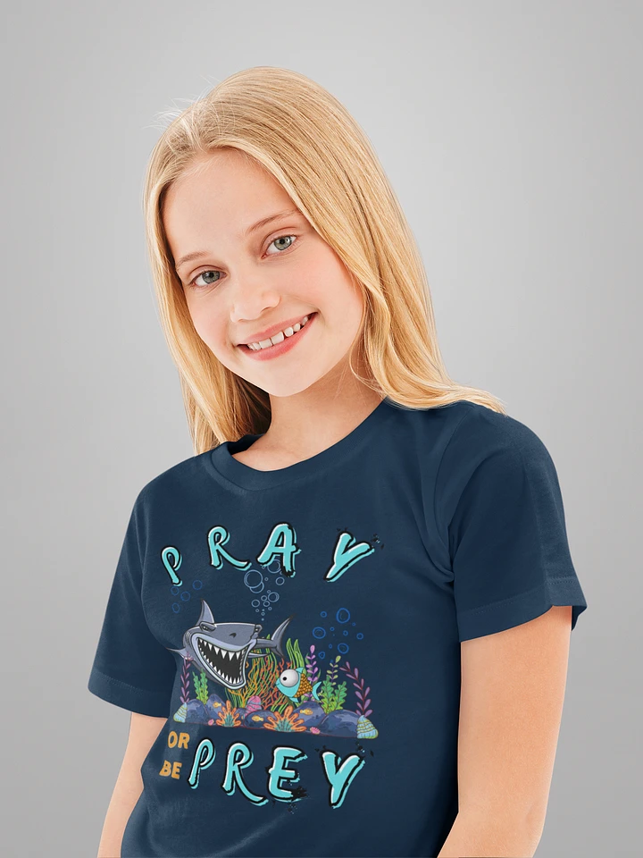 Pray Or Be Prey Funny Christian Kids T-Shirt product image (1)