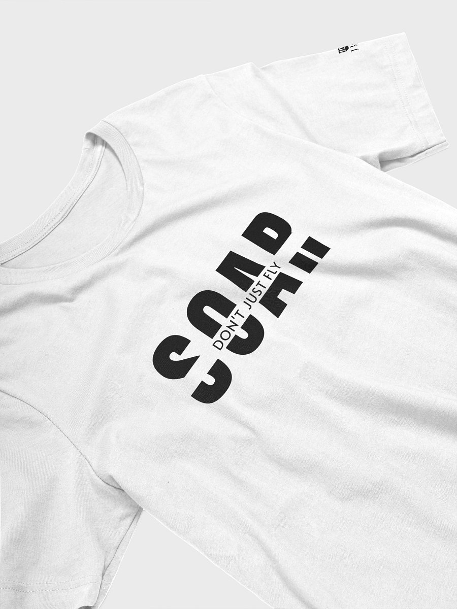 Don't Just Fly, Soar. Regular Fit T-shirt product image (99)