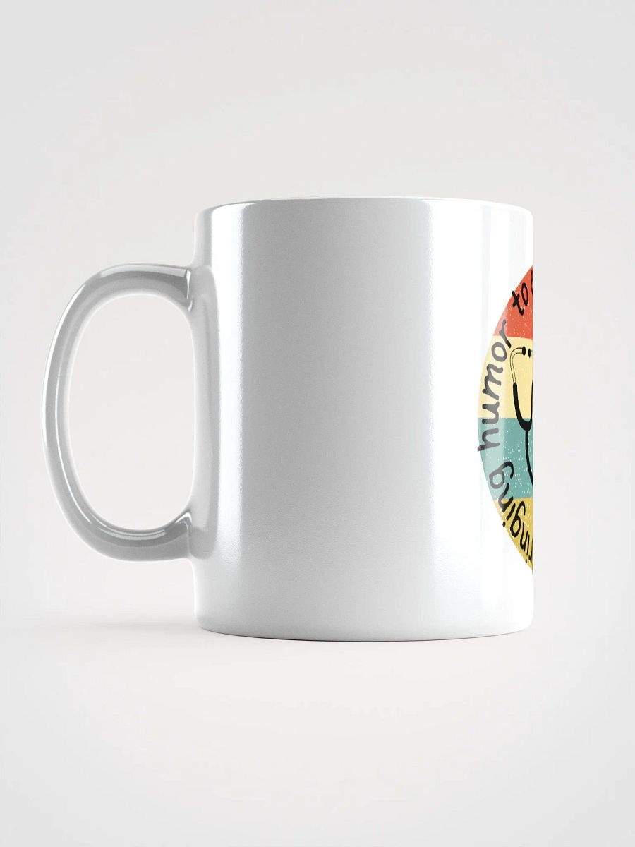 Bringing humor to each patient individually Mug product image (17)