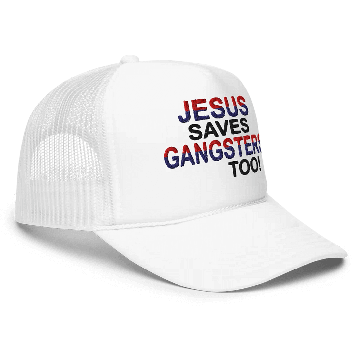 Jesus Saves Gangsters Too Hat product image (11)