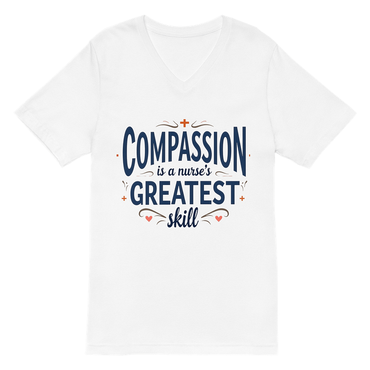 Compassion is a Nurse's greatest skill V-Neck Tee product image (2)