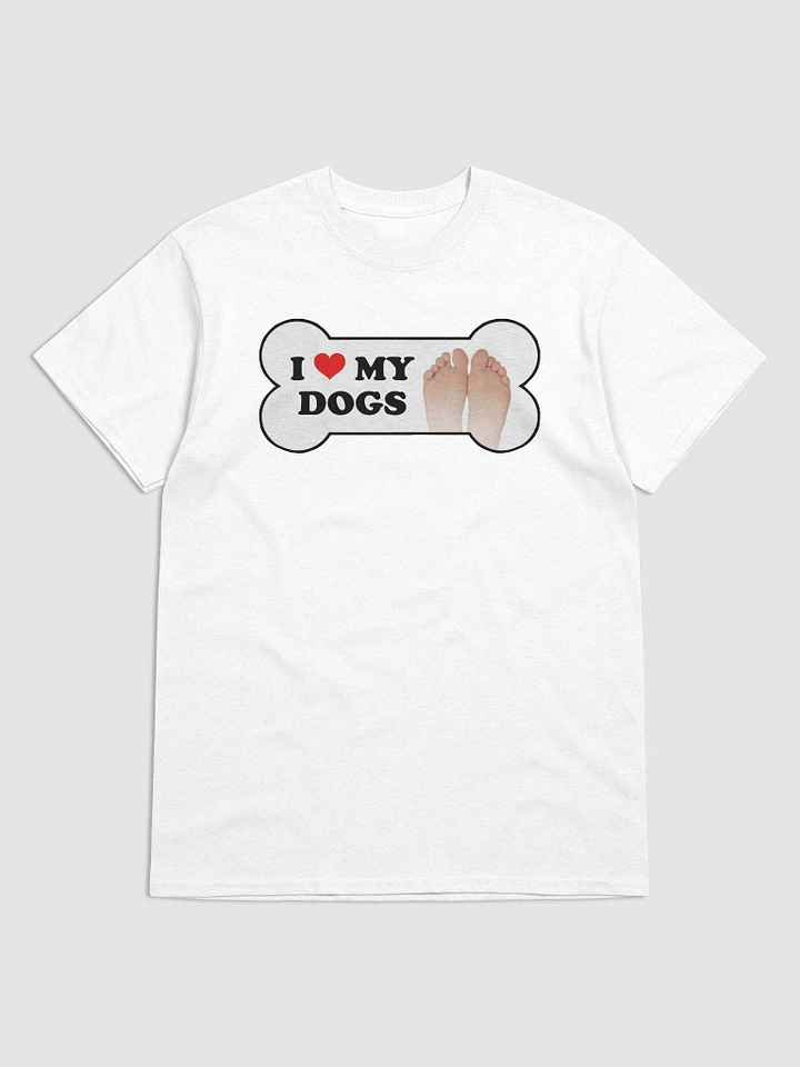 I love my dogs (toes) T-shirt product image (1)