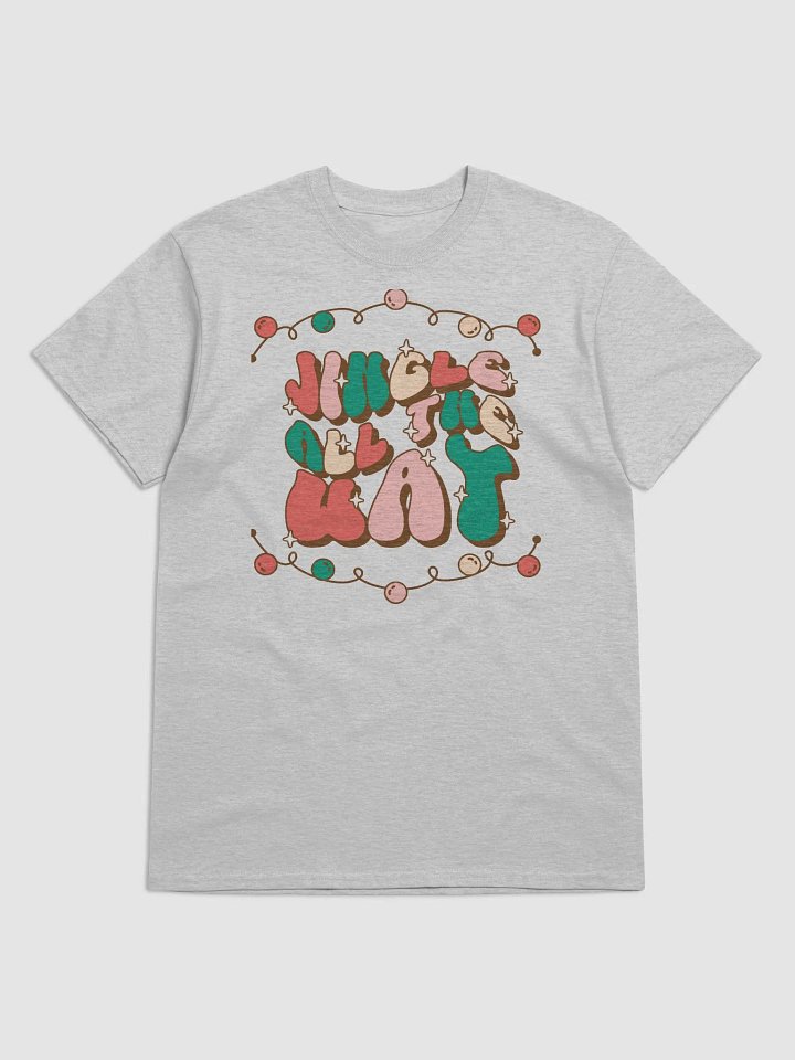 JINGLE ALL THE WAY T-SHIRT. product image (37)
