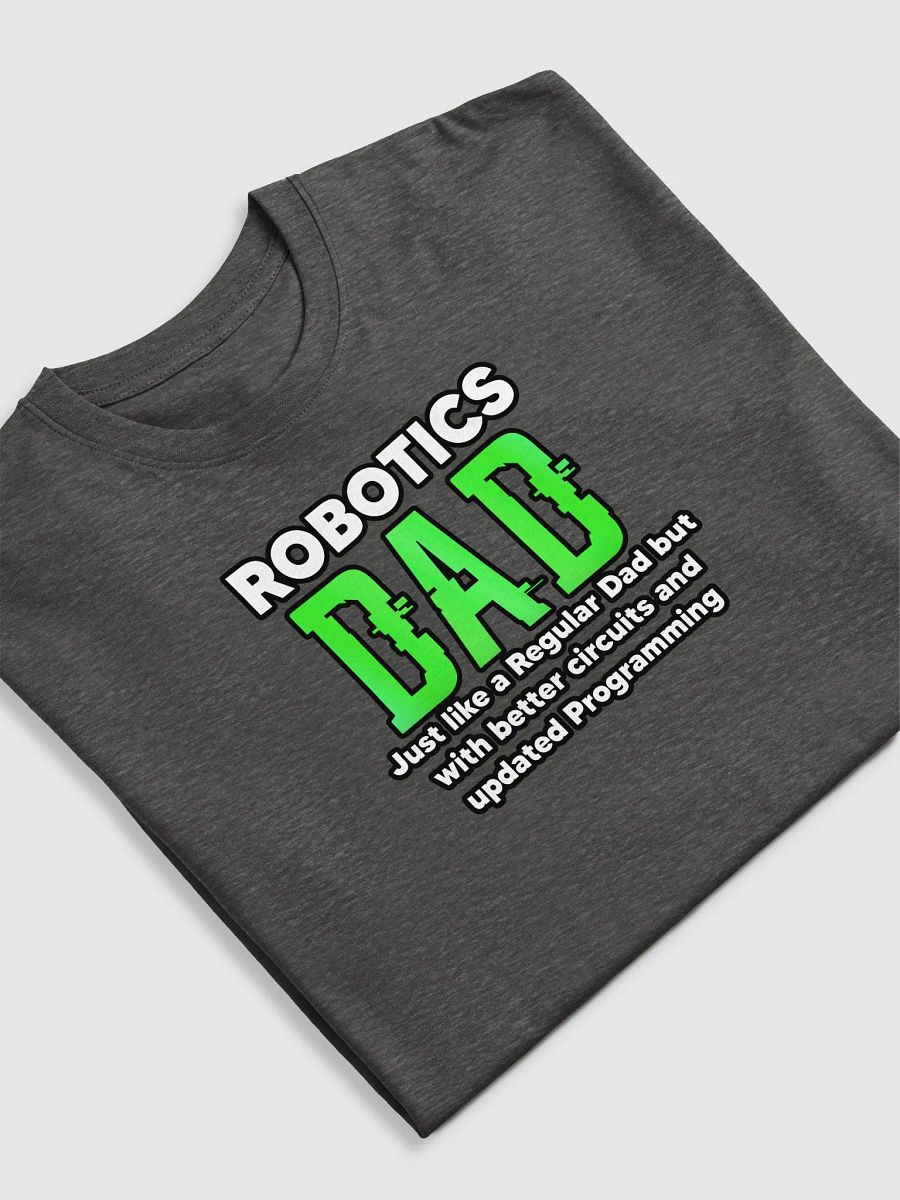 Robotics Dad Tee product image (25)