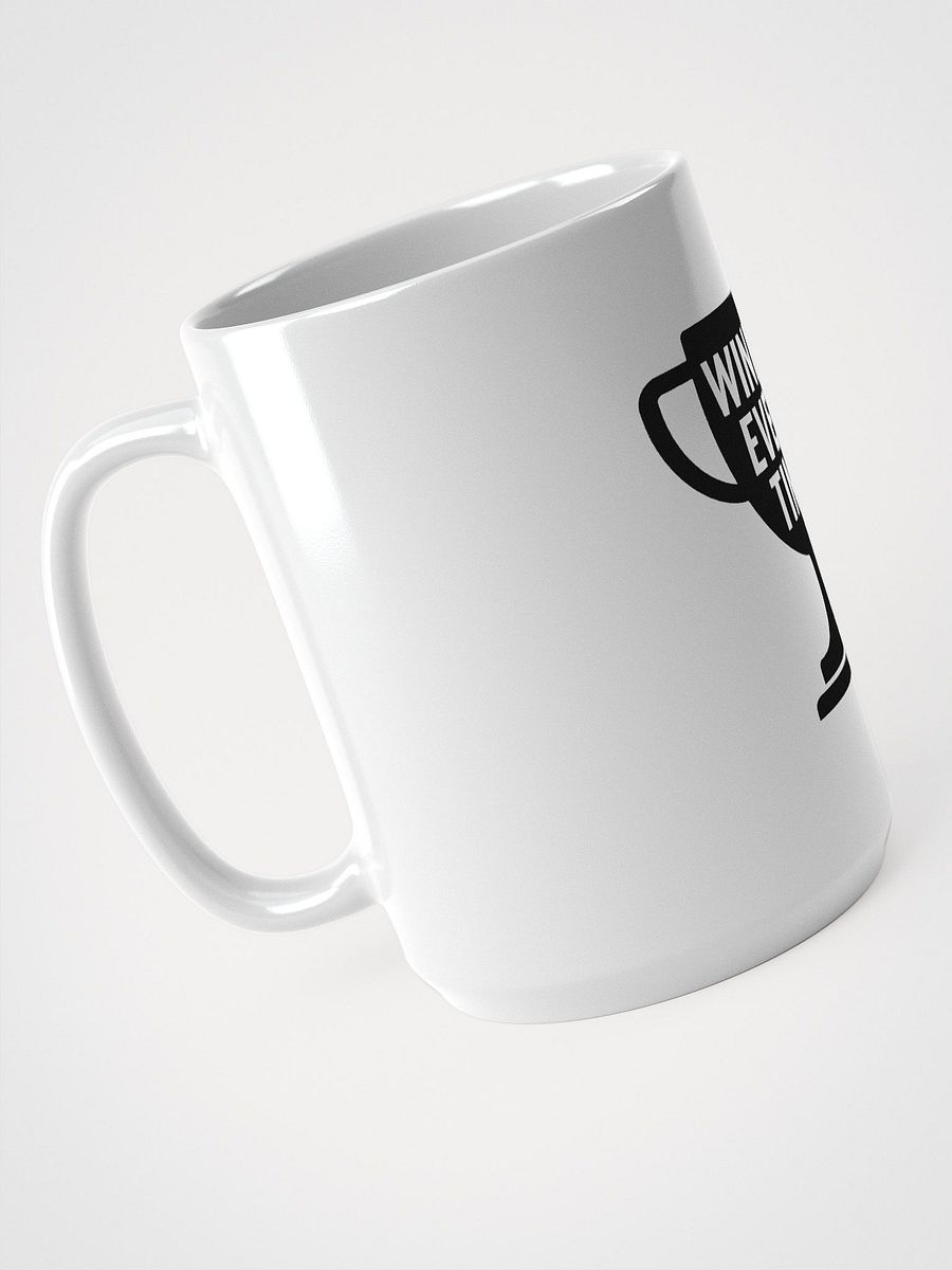 Winner Every Time – 15 oz Trophy Fuel Mug product image (4)