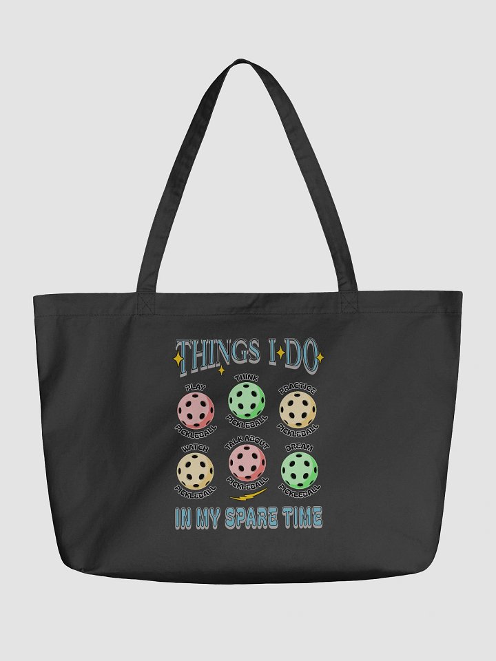 Things I Do In My Spare Time Pickleball Passion Tote product image (5)