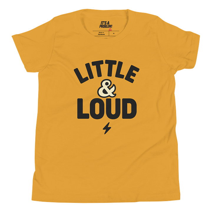 LITTLE & LOUD Toddler Tee – IT’S A PROBLEM! Edition product image (1)