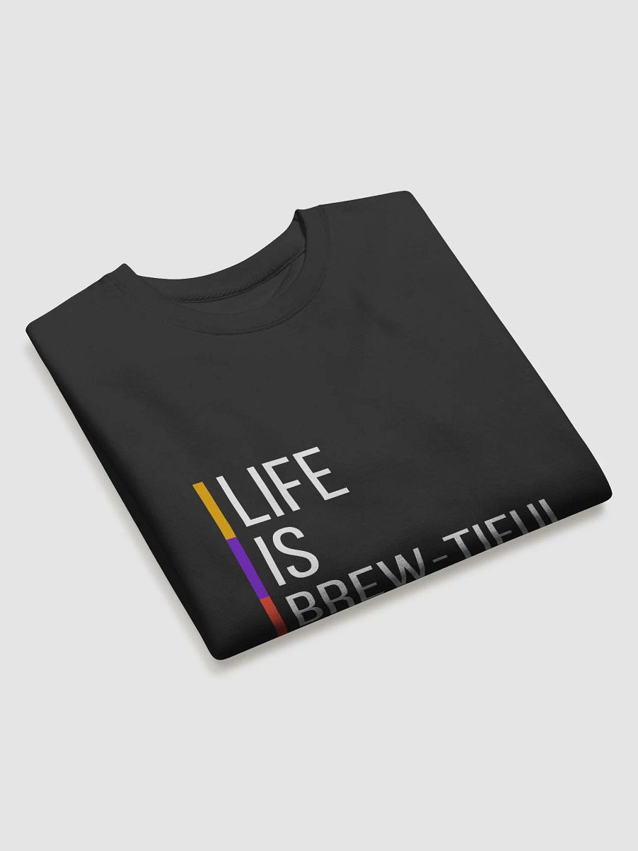 Life is Brew-Tiful product image (3)