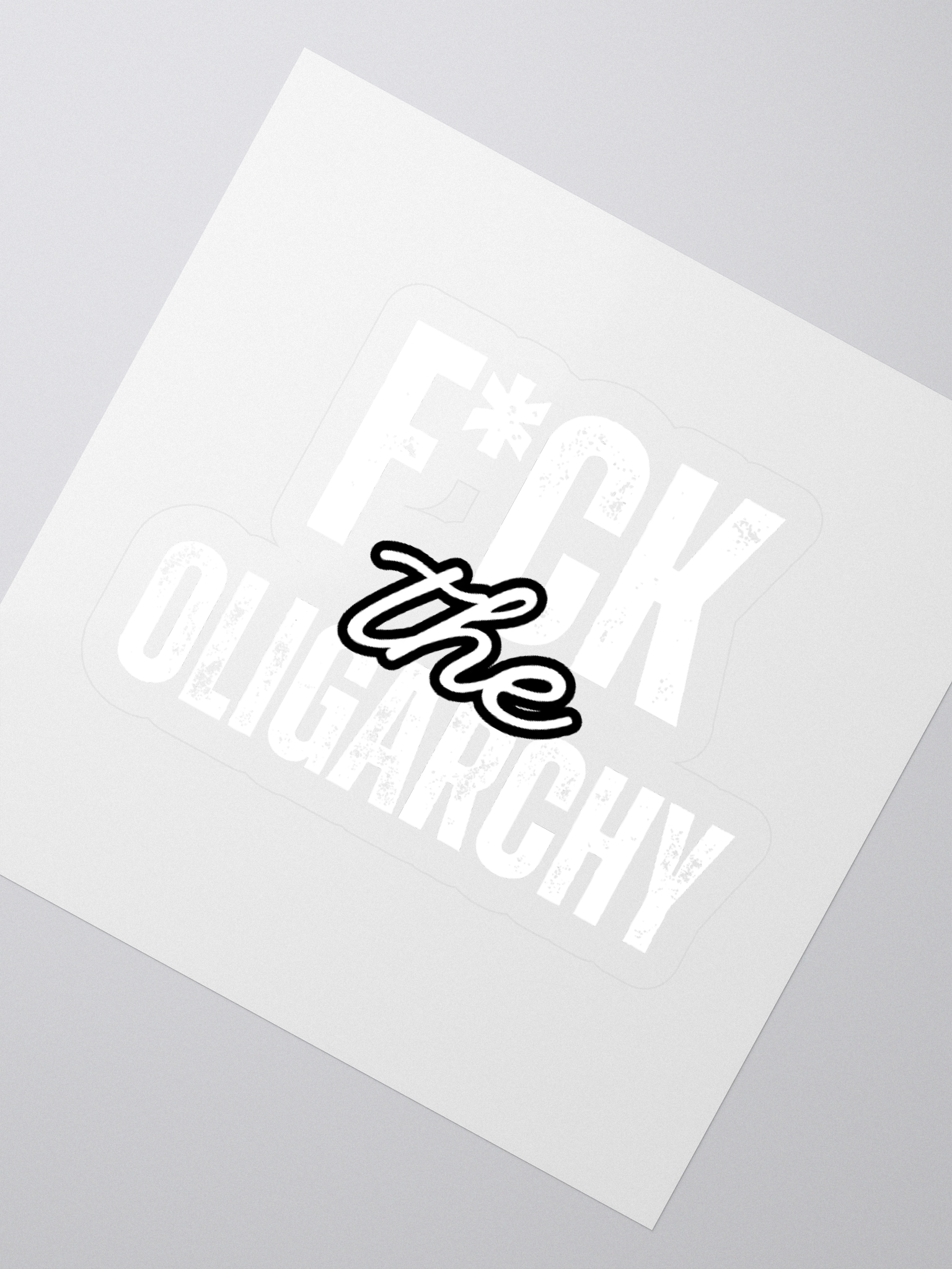 F*ck the Oligarchy Kiss Cut Stickers (in white) product image (2)
