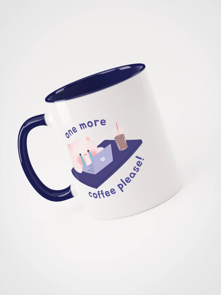One more coffee please! Mug product image (3)