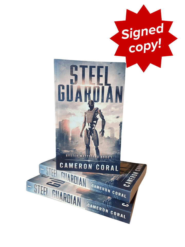 Steel Guardian (Rusted Wasteland Book 1) | Paperback - SIGNED product image (1)