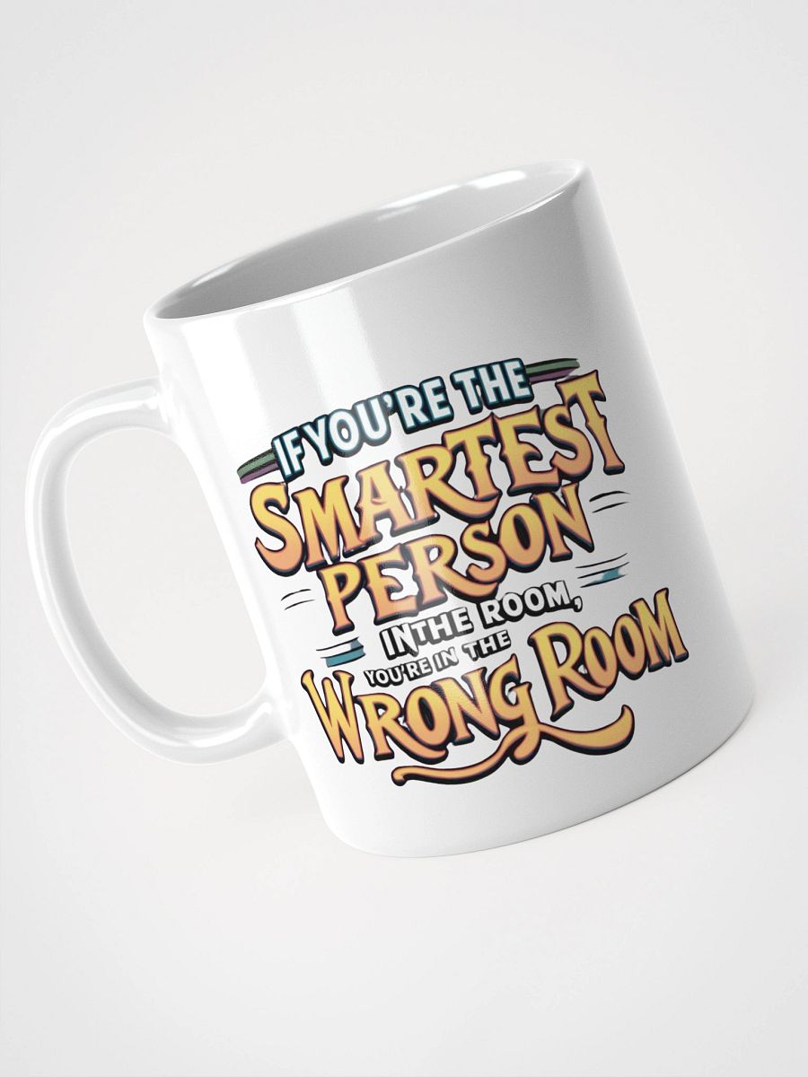 Smartest Person In The Room White Glossy Mug product image (5)