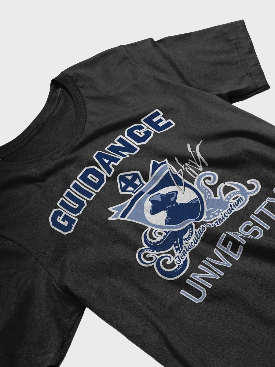 LIMITED SIGNATURE EDITION: Guidance University - T-Shirt product image (3)