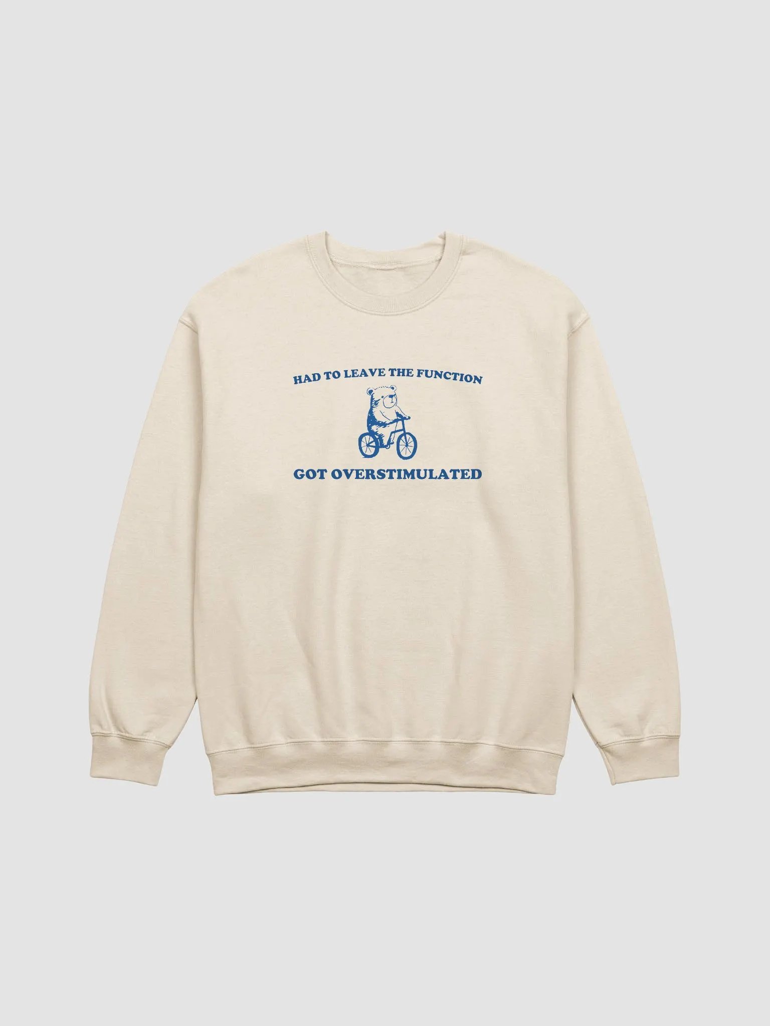 Had to leave Crewneck product image (1)
