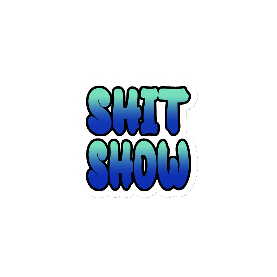 Shit Show - Magnet product image (1)