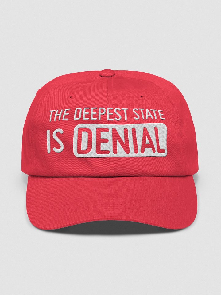 The Deepest State is Denial Hat (White Embroidery Version) product image (25)
