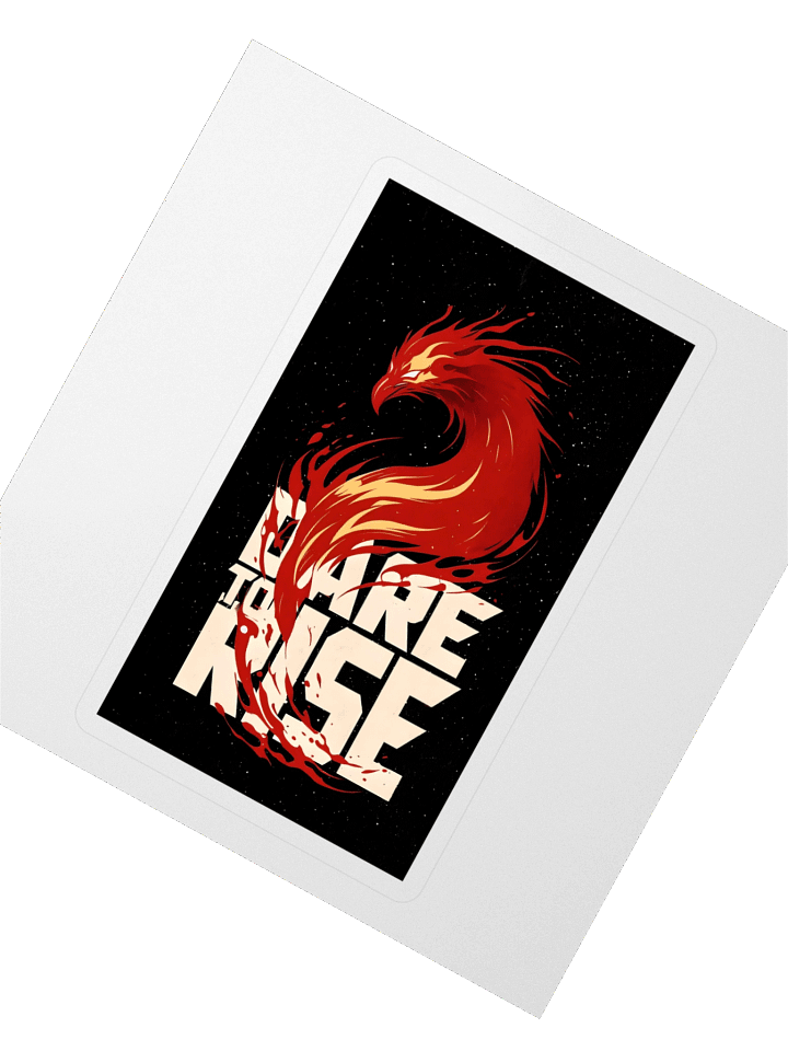 Dare To Rise Sticker product image (2)