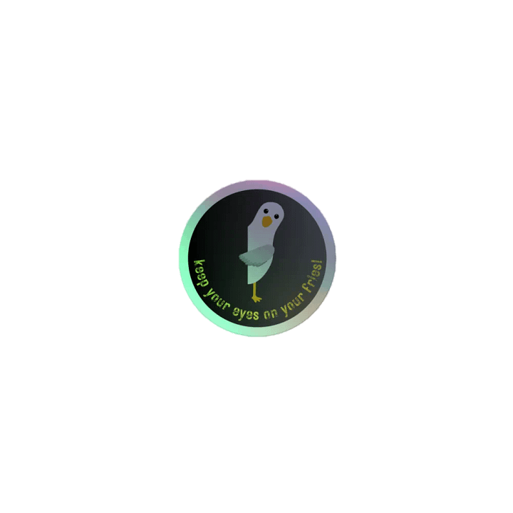 Keep Your Eyes on Your Fries! Holographic Sticker Sheet product image (1)