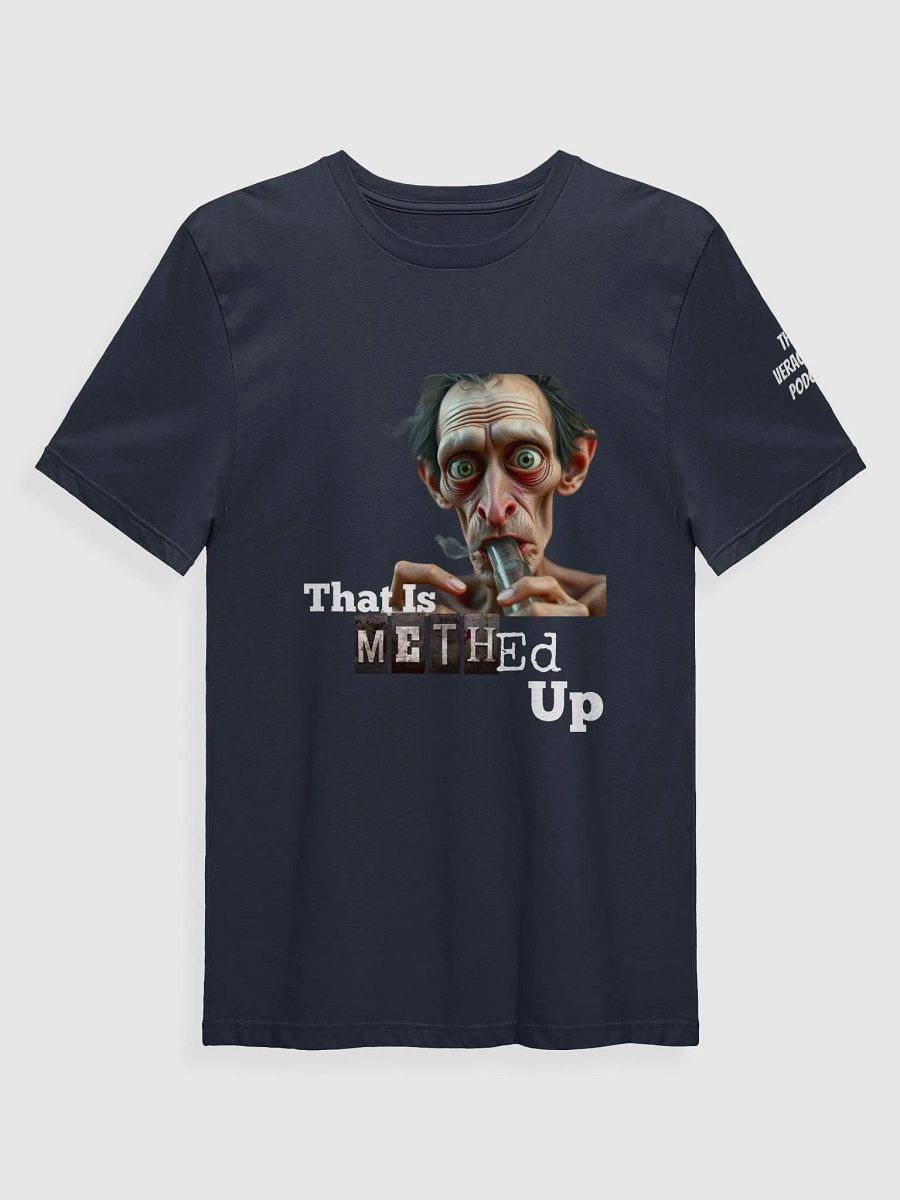 Methed Up Supersoft T-Shirt product image (64)