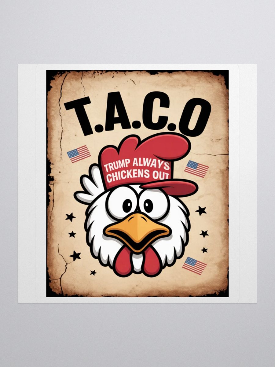 T.A.C.O. Sticker - "Trump Always Chickens Out" Political Satire product image (2)