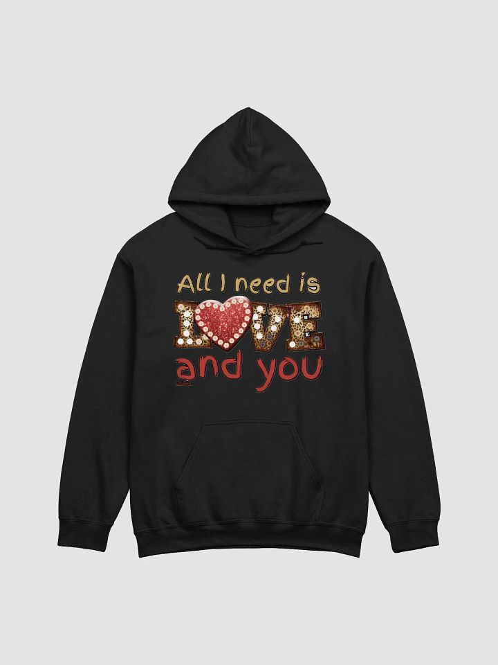 ALL I NEED IS LOVE AND YOU product image (3)