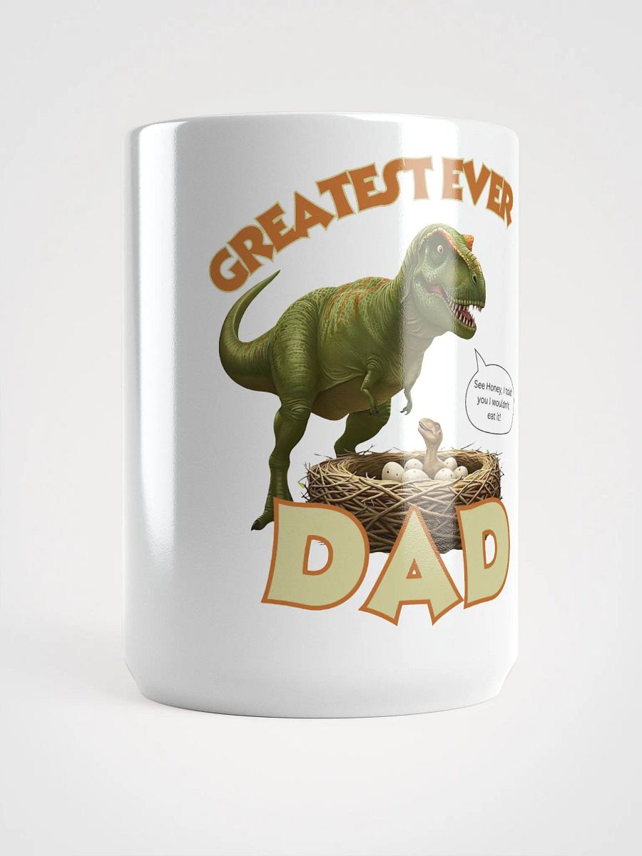 Greatest Ever Dad - T Rex Dinosaur Mug product image (5)