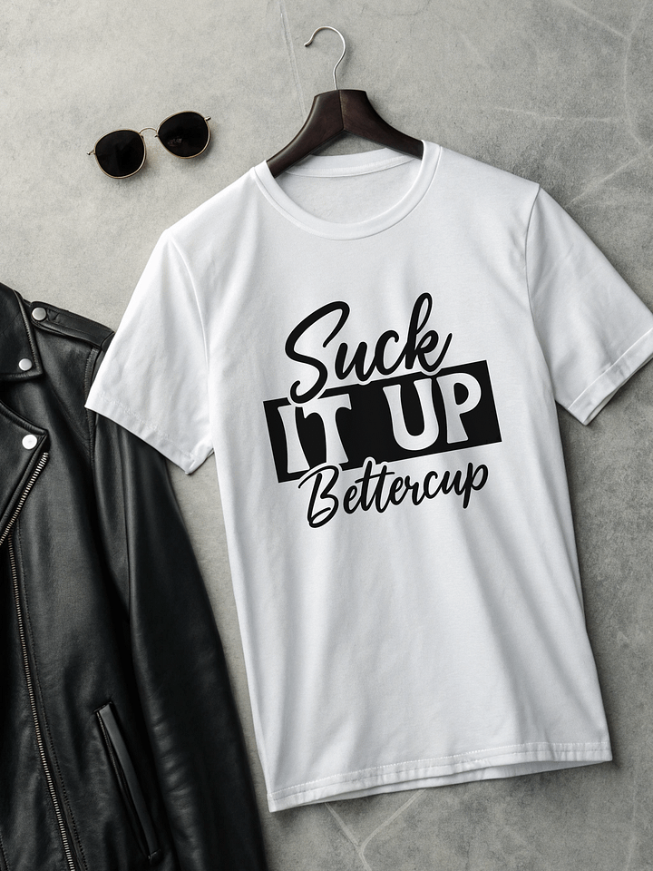 Suck It Up Bettercup Women's White T-Shirt product image (2)