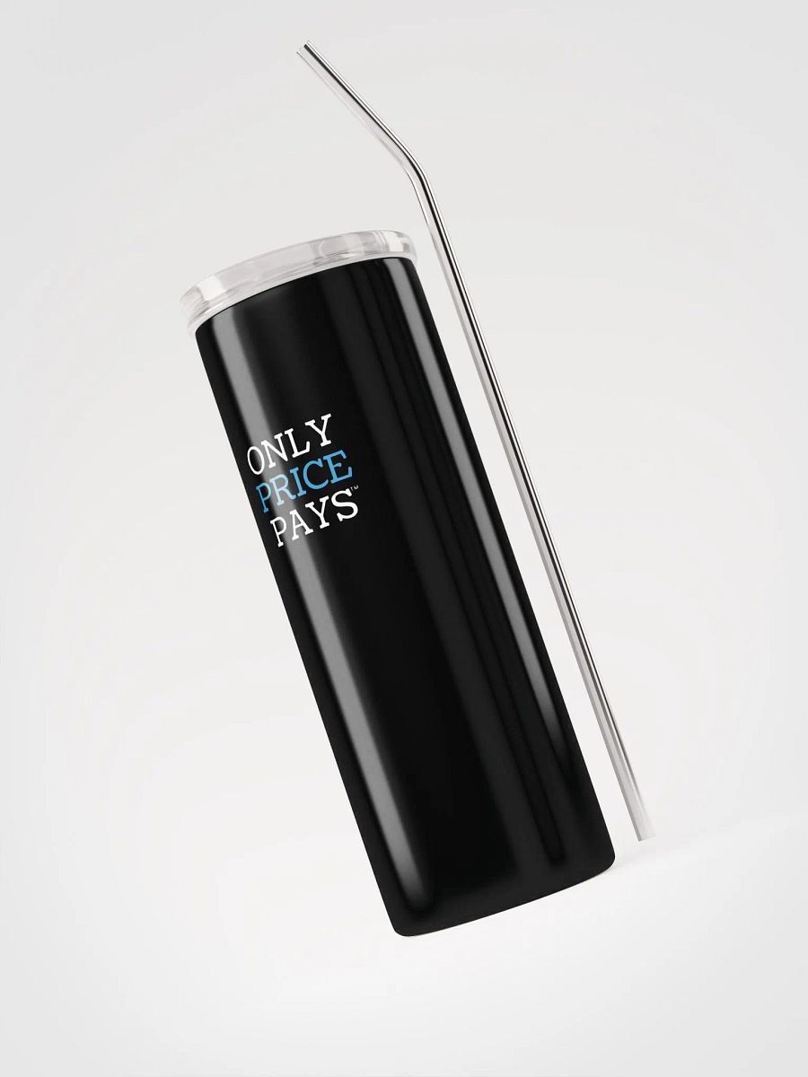 Only Price Pays Stainless Steel Tumbler product image (3)