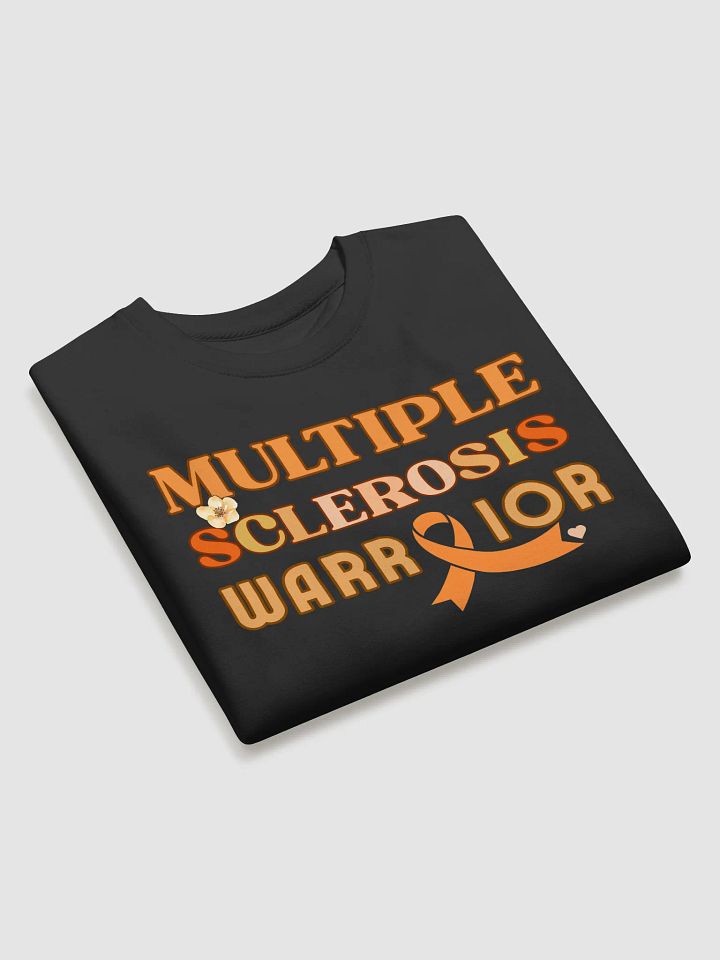 Multiple Sclerosis Warrior, Awareness Heritage Sweatshirt. product image (9)