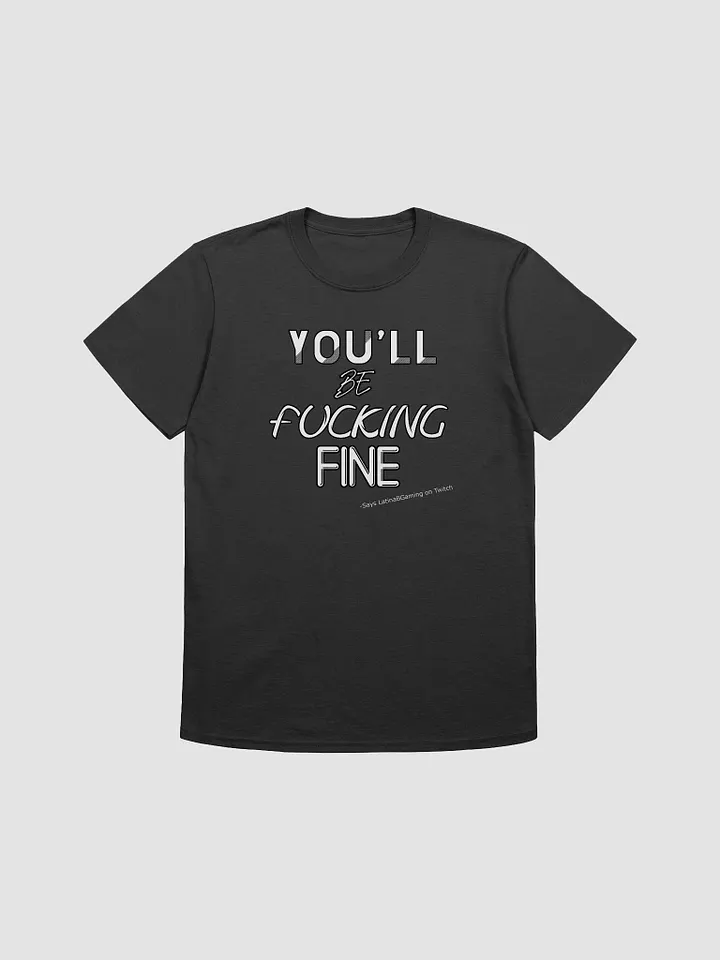 You'll be F'n Fine! product image (5)