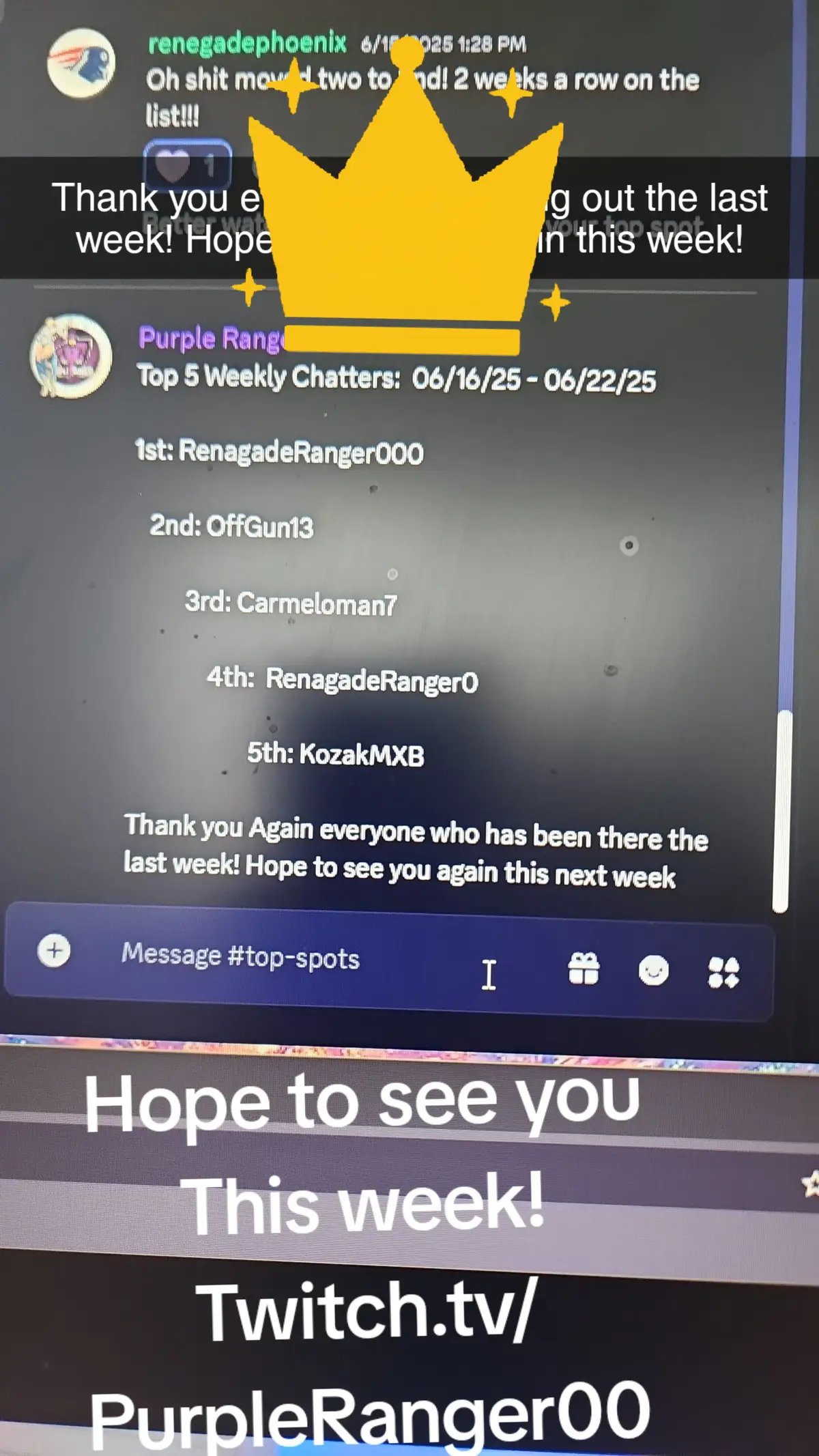 This was my top Chatters for this last week really appreciate all the support. if anyone wants to come and hang out Twitch.TV/Purpleranger00, Thanks!