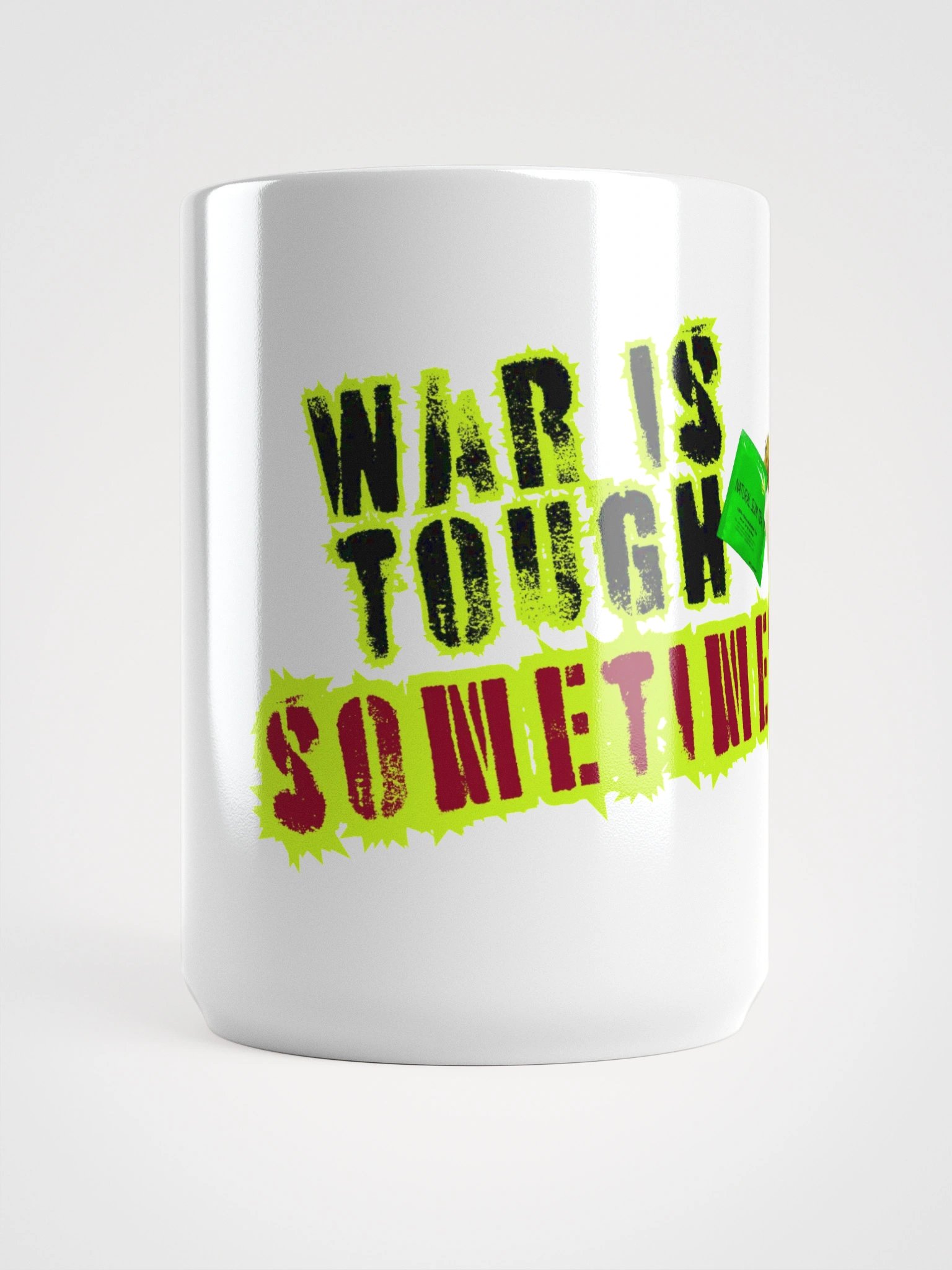 War is Tough Sometimes Slim Tea Mug product image (5)