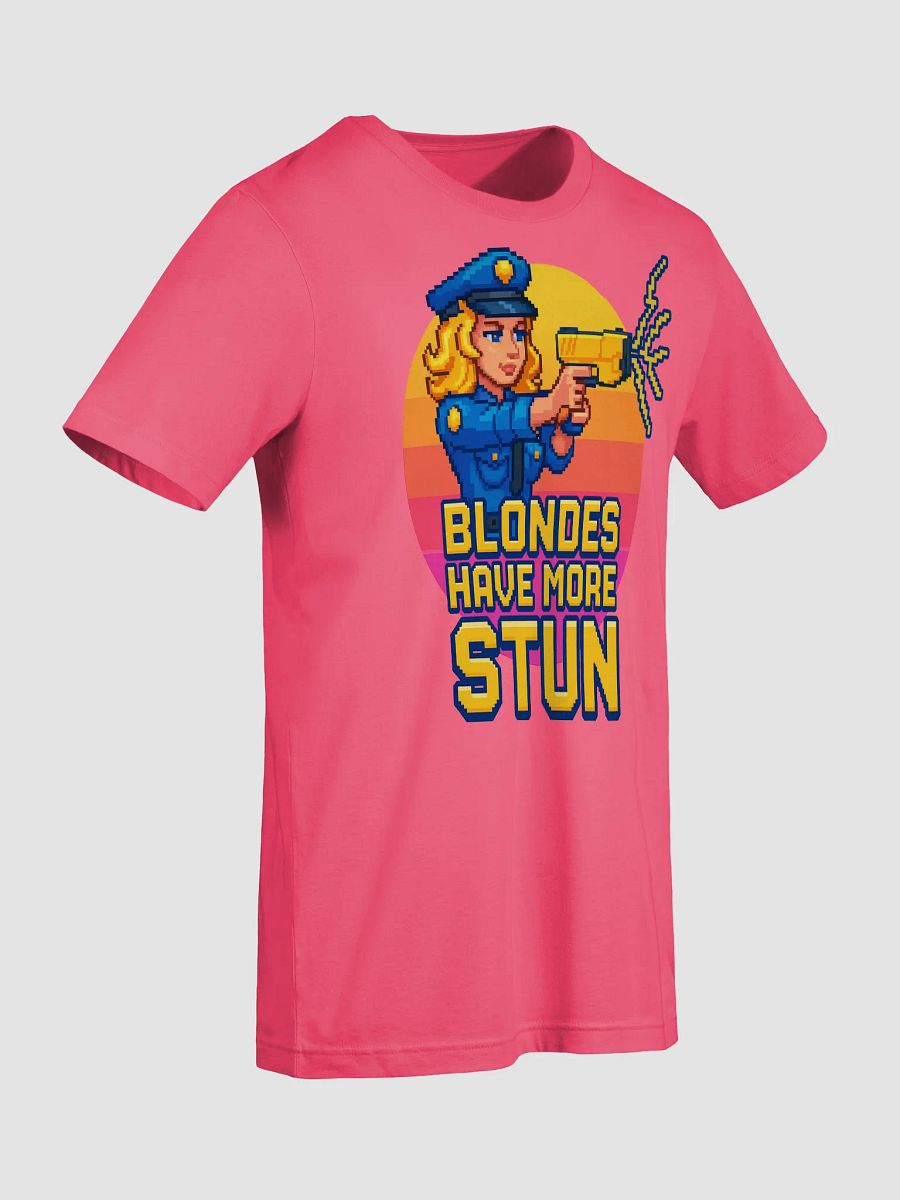 Blondes Have More Stun T-Shirt product image (75)