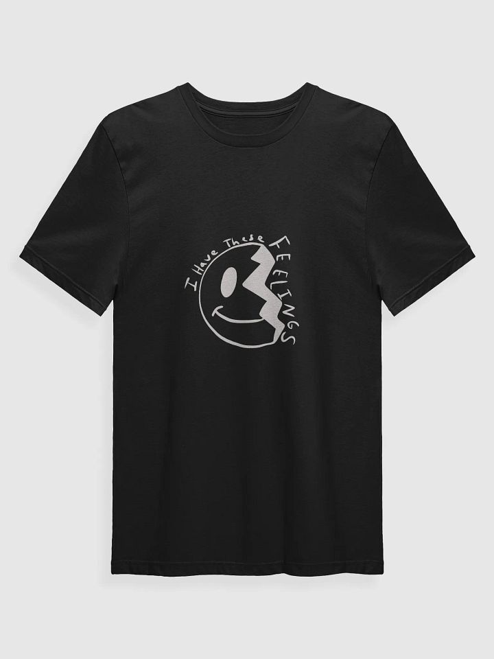 I Have Feelings Tee product image (1)