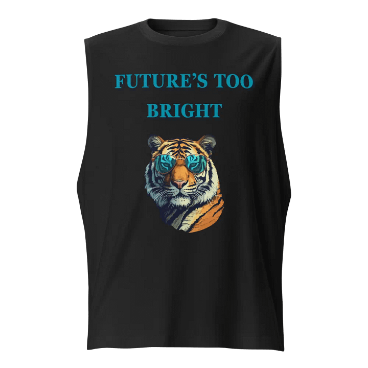 Future's too bright Muscle Tank product image (1)