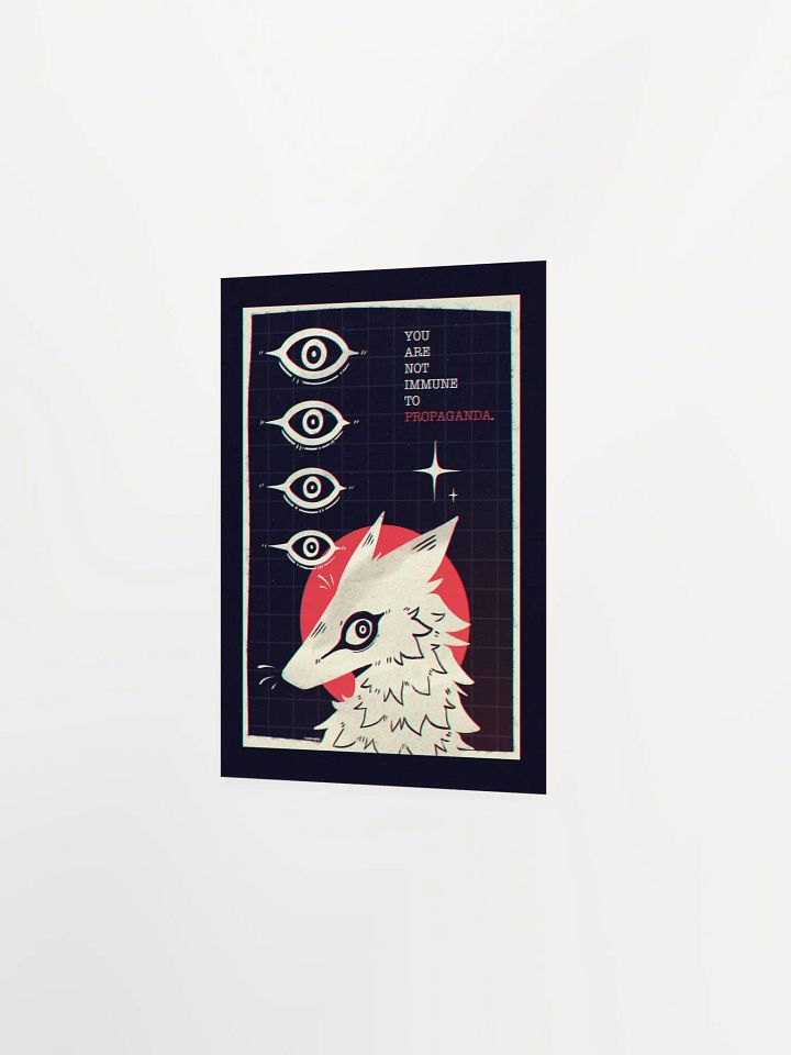 You are not immune to propaganda Poster product image (9)
