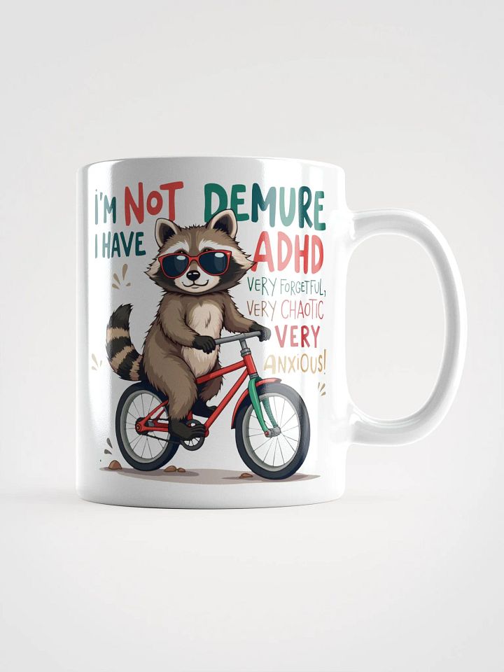 Raccoon Not Demure Mug product image (1)