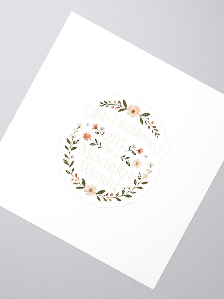 Old-Fashioned Girl in a Modern World Sticker product image (2)